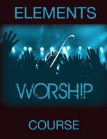 Elements of Worship