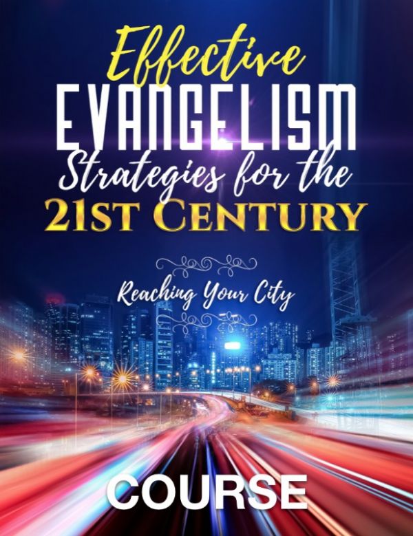 Effective Evangelism Course