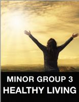 Minor Group 3 Healthy Living